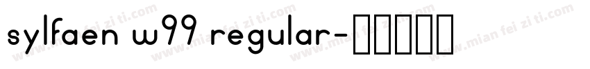 sylfaen w99 regular字体转换